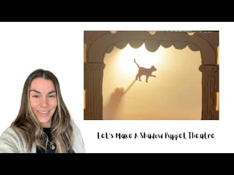 Making a Shadow Puppet Theatre